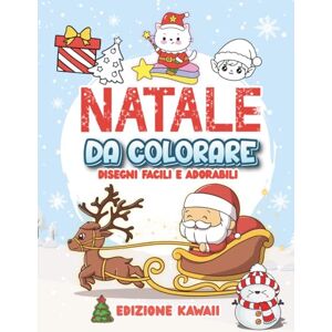 PlayLab, Gio NATALE DA COLORARE: 100+ Disegni Natalizi Facili e Adorabili per Bambini 3–8 Anni, con Riferimento a Colori – Edizione Kawaii PlayLab, Gio NATALE DA COLORARE: 100+ Disegni Natalizi Facili e Adorabili per Bambini 3–8 Anni, con Riferimento a Colori – Edizione Kawaii