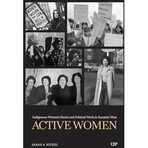 Sarah Nickel Auxiliary Organizations: Indigenous Women's Social and Political Work in Kanata's West Sarah Nickel Auxiliary Organizations: Indigenous Women's Social and Political Work in Kanata's West