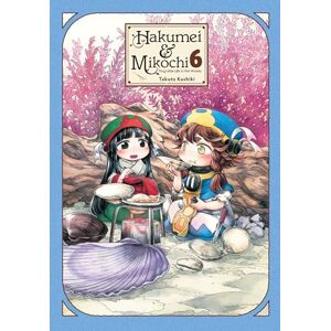 Kashiki, Takuto Hakumei & Mikochi, Vol. 6: Volume 6 (HAKUMEI & MIKOCHI GN) Kashiki, Takuto Hakumei & Mikochi, Vol. 6: Volume 6 (HAKUMEI & MIKOCHI GN)