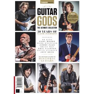 Future Publishing Ltd Guitar Gods: The Ultimate Collection: 30 Years of Classic Interviews featuring BB King, Eric Clapton, Brian May & More Future Publishing Ltd Guitar Gods: The Ultimate Collection: 30 Years of Classic Interviews featuring BB King, Eric Clapton, Brian May & More