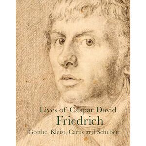 Caspar David Friedrich Lives of (Lives of the Artists) Caspar David Friedrich Lives of (Lives of the Artists)
