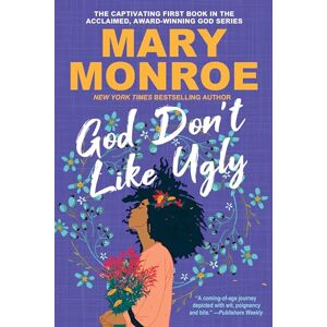 Mary Monroe God Don't Like Ugly: 1 Mary Monroe God Don't Like Ugly: 1