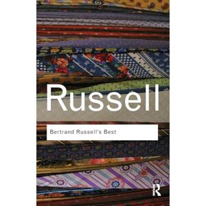 Russell, Bertrand Bertrand Russell's Best (Routledge Classics) Russell, Bertrand Bertrand Russell's Best (Routledge Classics)