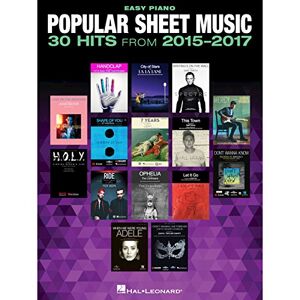 VARIOUS Popular Sheet Music: 30 Hits From 2015-2017 (Easy Piano) VARIOUS Popular Sheet Music: 30 Hits From 2015-2017 (Easy Piano)