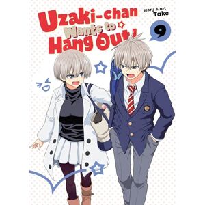 Take Uzaki-chan Wants to Hang Out! Vol. 9 Take Uzaki-chan Wants to Hang Out! Vol. 9