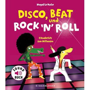 Huche, Magali Le Disco, Beat und Rock'n'Roll: 11 Knallerhits zum Mittanzen Huche, Magali Le Disco, Beat und Rock'n'Roll: 11 Knallerhits zum Mittanzen