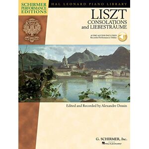 Various Liszt Franz Consolations And Liebestraume Schirmer Perf Ed Pf Bk/Cd: With Online Audio of Performances Book/Online Audio (Schirmer Performance Editions) Various Liszt Franz Consolations And Liebestraume Schirmer Perf Ed Pf Bk/Cd: With Online Audio of Performances Book/Online Audio (Schirmer Performance Editions)