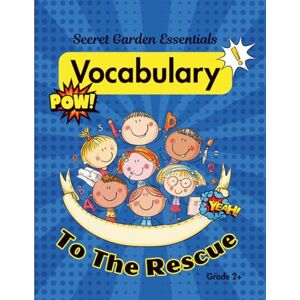 Freeman, Shantelle VOCABULARY To The Rescue: Secret Garden Essentials, Book, Words, Letters, KIds Learning, Grade 2+, Children's, kdp, reading, Vocabulary words, spelling. Freeman, Shantelle VOCABULARY To The Rescue: Secret Garden Essentials, Book, Words, Letters, KIds Learning, Grade 2+, Children's, kdp, reading, Vocabulary words, spelling.