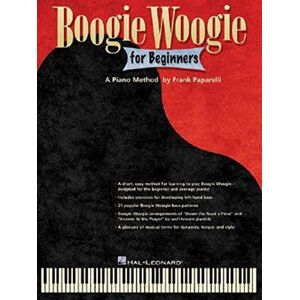 Boogie Woogie for Beginners. Piano Solo. Boogie Woogie for Beginners. Piano Solo.