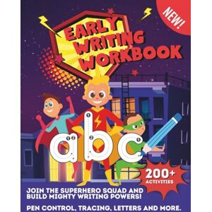 Books, Bright Start Early Writing Workbooks for Preschool, Toddlers, KS1 Superhero Academy Letter and Handwriting Practice: Practice Activities and Skills for Kids with ... Letters, and More! Full Color Version Books, Bright Start Early Writing Workbooks for Preschool, Toddlers, KS1 Superhero Academy Letter and Handwriting Practice: Practice Activities and Skills for Kids with ... Letters, and More! Full Color Version