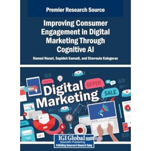 Improving Consumer Engagement in Digital Marketing Through Cognitive AI Improving Consumer Engagement in Digital Marketing Through Cognitive AI