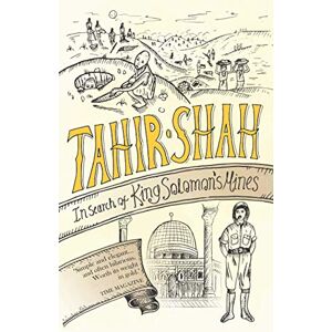 Shah, Tahir In Search of King Solomon's Mines Shah, Tahir In Search of King Solomon's Mines