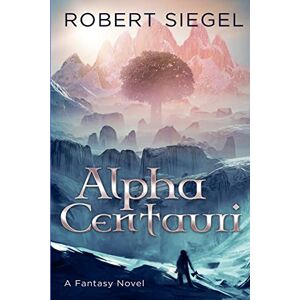 Siegel, Robert Alpha Centauri Siegel, Robert Alpha Centauri