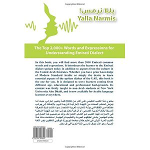 Isleem, Nasser M. Yalla Narmis: The Top 2,000+ Words and Expressions for Understanding Emirati Dialect Isleem, Nasser M. Yalla Narmis: The Top 2,000+ Words and Expressions for Understanding Emirati Dialect
