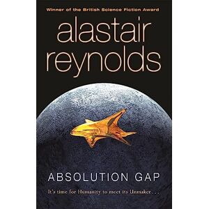 Reynolds, Alastair Absolution Gap: Alastair Reynolds Reynolds, Alastair Absolution Gap: Alastair Reynolds
