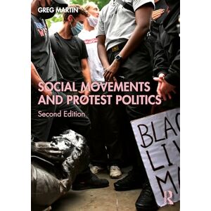 Martin, Greg Social Movements and Protest Politics Martin, Greg Social Movements and Protest Politics