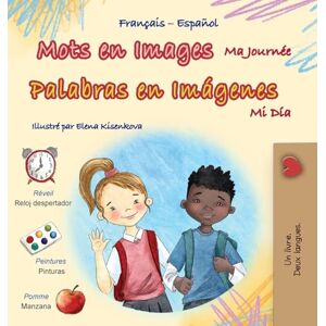 Books, Kidkiddos Mots en Images Ma Journée (Livre pour enfants bilingue français-espagnol) (Collection Bilingue Français-Espagnol) Books, Kidkiddos Mots en Images Ma Journée (Livre pour enfants bilingue français-espagnol) (Collection Bilingue Français-Espagnol)