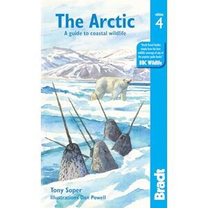 Tony Soper Arctic: A guide to coastal wildlife (Bradt Travel Guides (Wildlife Guides)) Tony Soper Arctic: A guide to coastal wildlife (Bradt Travel Guides (Wildlife Guides))