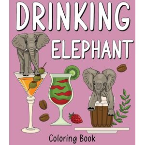 Paperland Drinking Elephant Coloring Book: Recipes Menu Coffee Cocktail Smoothie Frappe and Drinks Paperland Drinking Elephant Coloring Book: Recipes Menu Coffee Cocktail Smoothie Frappe and Drinks