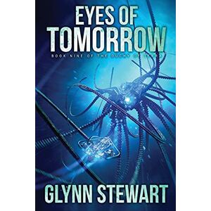 Stewart, Glynn Eyes of Tomorrow: 9 (Duchy of Terra) Stewart, Glynn Eyes of Tomorrow: 9 (Duchy of Terra)
