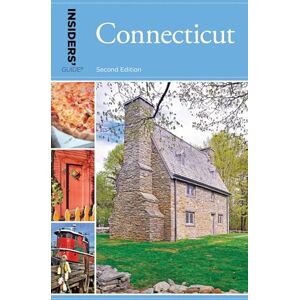 Eric D. Lehman Insiders' Guide® to Connecticut, 2nd Edition (Insiders' Guide Series) Eric D. Lehman Insiders' Guide® to Connecticut, 2nd Edition (Insiders' Guide Series)