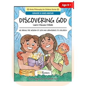 Aggarwal, Varun Discovering God Learn Discuss Debate Knowledge of Gita and Upanishads for Children Aggarwal, Varun Discovering God Learn Discuss Debate Knowledge of Gita and Upanishads for Children