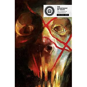 Tynion IV, James The Department of Truth: The Complete Conspiracy Deluxe Hardcover, Book 1 (DEPARTMENT OF TRUTH COMP CONSPIRACY DLX HC) Tynion IV, James The Department of Truth: The Complete Conspiracy Deluxe Hardcover, Book 1 (DEPARTMENT OF TRUTH COMP CONSPIRACY DLX HC)