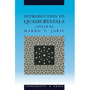Academic Press Introduction to Quasicrystals (Aperiodicity and Order Book 1) Academic Press Introduction to Quasicrystals (Aperiodicity and Order Book 1)