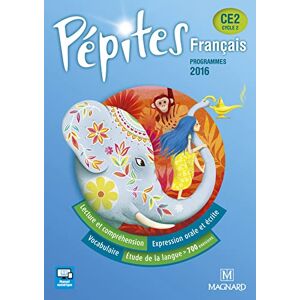 Savadoux-Wojciechowski, Catherine Livre de l'eleve CE2 (Pépites): Programmes 2016 Savadoux-Wojciechowski, Catherine Livre de l'eleve CE2 (Pépites): Programmes 2016