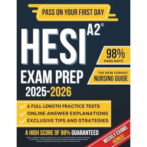 Pierce, Jesse HESI A2 Exam Prep: Your All-in-One System for Top Scores, Smart Study Strategies, and Exclusive Online Tools Includes 6 Full-Length Practice Tests, Weekly Quizzes, Downloadables, and Bonus Materials Pierce, Jesse HESI A2 Exam Prep: Your All-in-One System for Top Scores, Smart Study Strategies, and Exclusive Online Tools Includes 6 Full-Length Practice Tests, Weekly Quizzes, Downloadables, and Bonus Materials