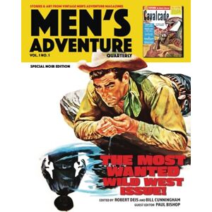 Deis, Robert Men's Adventure Quarterly: Vol. 1 No. 1 NOIR EDITION (The Men's Adventure Quarterly) Deis, Robert Men's Adventure Quarterly: Vol. 1 No. 1 NOIR EDITION (The Men's Adventure Quarterly)
