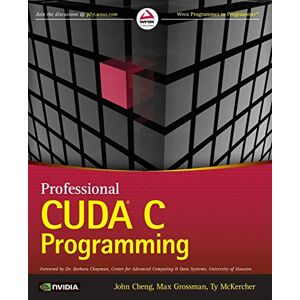 Cheng, John Professional CUDA C Programming Cheng, John Professional CUDA C Programming