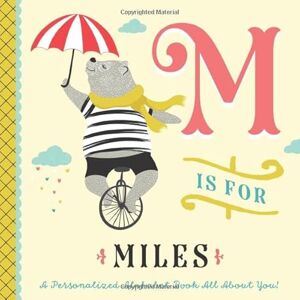 Custom Kids Books, Li’l Llama M is for Miles: A Personalized Alphabet Book All About You! (Personalized Children's Book) Custom Kids Books, Li’l Llama M is for Miles: A Personalized Alphabet Book All About You! (Personalized Children's Book)