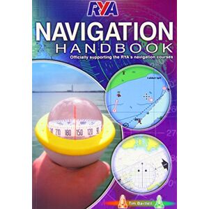 Bartlett, Melanie RYA Navigation Handbook Bartlett, Melanie RYA Navigation Handbook
