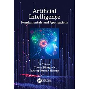 CRC Press Artificial Intelligence: Fundamentals and Applications CRC Press Artificial Intelligence: Fundamentals and Applications