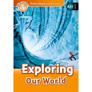 Martin, Jacqueline Oxford Read and Discover: Level 5: Exploring Our World: Level 5: 900-Word Vocabularyexploring Our World Martin, Jacqueline Oxford Read and Discover: Level 5: Exploring Our World: Level 5: 900-Word Vocabularyexploring Our World