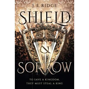 Ridge, J. E. Shield & Sorrow: 1 Ridge, J. E. Shield & Sorrow: 1