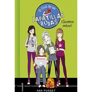 Punset, Ana El Club de las Zapatillas Rojas 7 ¡Secretos Online! (Jóvenes lectores) Punset, Ana El Club de las Zapatillas Rojas 7 ¡Secretos Online! (Jóvenes lectores)