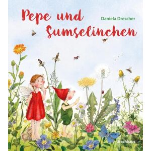 Drescher, Daniela Pepe und Sumselinchen: Daniela Dreschers neue Charaktere Pepe und Sumselinchen erleben ein Wiesenabenteuer und sind immer für ihre Freunde da. ... heilenden Kräfte der Pflanzen. Ab 3 Jahren Drescher, Daniela Pepe und Sumselinchen: Daniela Dreschers neue Charaktere Pepe und Sumselinchen erleben ein Wiesenabenteuer und sind immer für ihre Freunde da. ... heilenden Kräfte der Pflanzen. Ab 3 Jahren