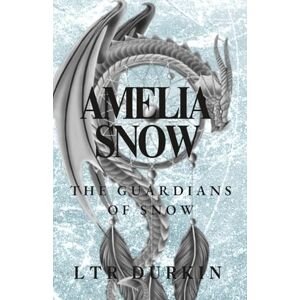 Durkin, LTR Amelia Snow: The Guardians of Snow: The Unraveling Deepens (The Amelia Snow 5 Book Saga) Durkin, LTR Amelia Snow: The Guardians of Snow: The Unraveling Deepens (The Amelia Snow 5 Book Saga)