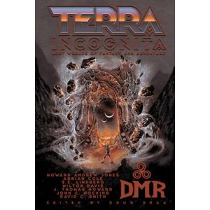 Smith, David C. Terra Incognita: Lost Worlds of Fantasy and Adventure Smith, David C. Terra Incognita: Lost Worlds of Fantasy and Adventure