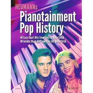 Pianotainment Pop History: 40 Easy Chart Hits from Elvis to Billie Eilish. piano. Recueil de chansons. Pianotainment Pop History: 40 Easy Chart Hits from Elvis to Billie Eilish. piano. Recueil de chansons.