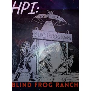 Roberts Hpi: Blind Frog Ranch Roberts Hpi: Blind Frog Ranch