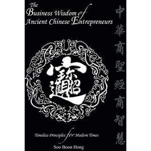 Boon The Business Wisdom of Ancient Chinese Entrepreneurs: Timeless Principles for Modern Times Boon The Business Wisdom of Ancient Chinese Entrepreneurs: Timeless Principles for Modern Times