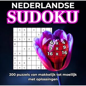 WIDZU Nederlandse Sudoku: 4×4, 9×9, 16×16, 200 puzzels van makkelijk tot moeilijk met oplossingen. Voor volwassenen en senioren WIDZU Nederlandse Sudoku: 4×4, 9×9, 16×16, 200 puzzels van makkelijk tot moeilijk met oplossingen. Voor volwassenen en senioren
