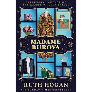 Hogan, Ruth Madame Burova: the new novel from the author of The Keeper of Lost Things Hogan, Ruth Madame Burova: the new novel from the author of The Keeper of Lost Things