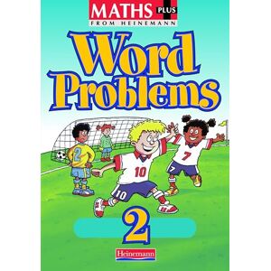 Frobisher, Len Maths Plus Word Problems 2: Pupil Book Frobisher, Len Maths Plus Word Problems 2: Pupil Book