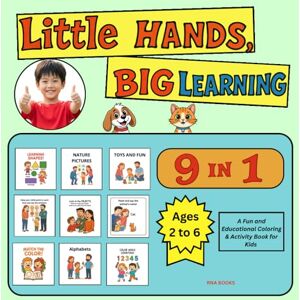 BOOKS, RNA Little hands, Big learning: A Fun-Filed Learning Journey Through Coloring and Play BOOKS, RNA Little hands, Big learning: A Fun-Filed Learning Journey Through Coloring and Play