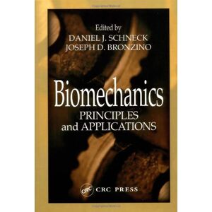 CRC Press Biomechanics: Principles and Applications CRC Press Biomechanics: Principles and Applications
