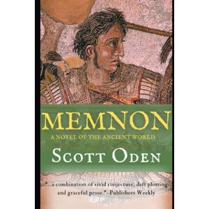 Scott MEMNON: A Novel of the Ancient World Scott MEMNON: A Novel of the Ancient World
